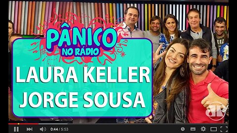 Laura Keller e Jorge Sousa - Pânico - 29/06/16