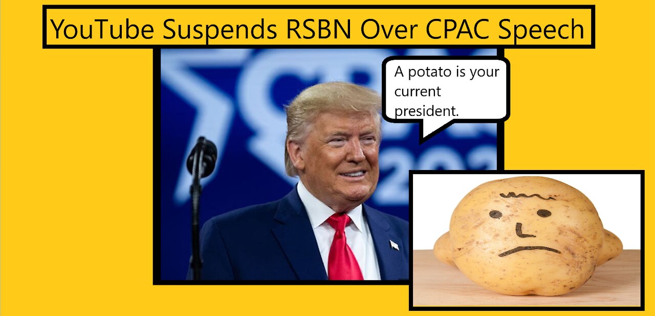 RSBN Suspended From YouTube For Trump CPAC Speech | THERE WAS ELECTION IRREGULARITIES IN 2020