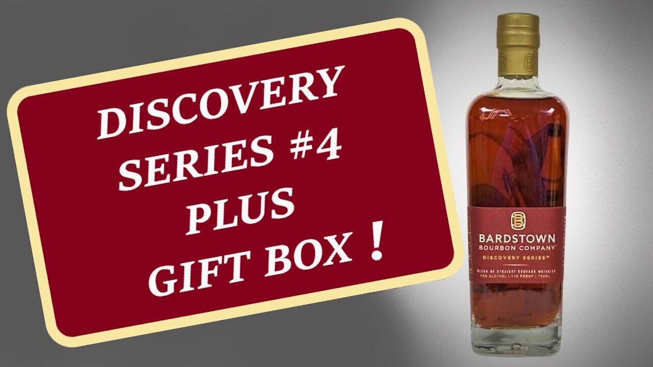 Bardstown Discovery Series #4 Review , plus Gift Box. Is it worth buying ?