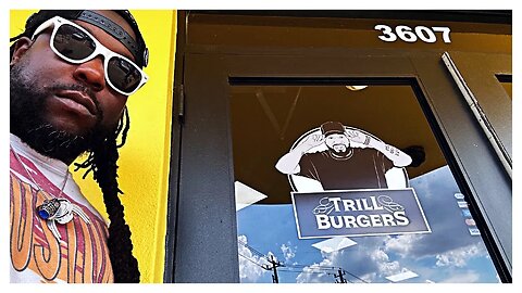 Trill Burgers Review | Opening day