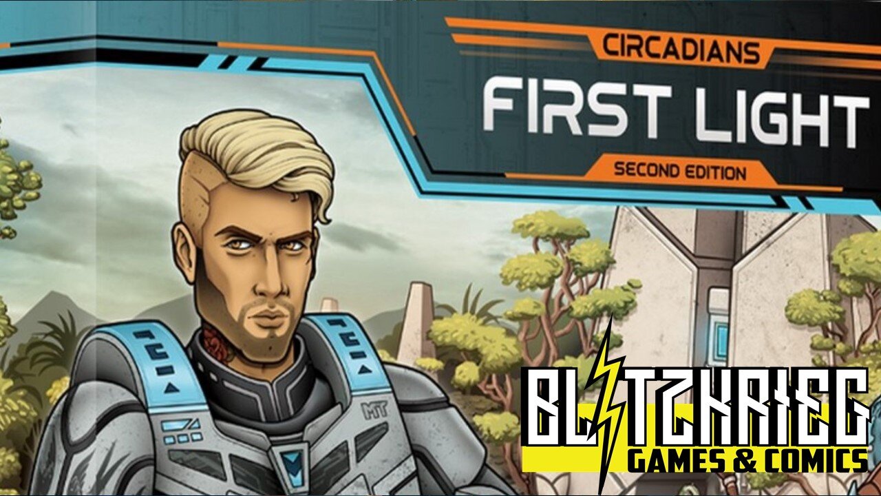 Circadians: First Light 2nd Edition Unboxing / Kickstarter