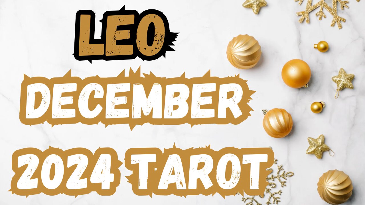 Leo ♌️ - Releasing self-criticism! December 24 Evolutionary tarot reading #tarot #tarotary #leo