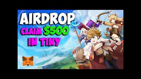 Tiny World (TINY COIN) Get Airdrop 500 TINY WORLD is a blockchain game universe