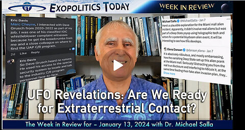 UFO Revelations: Are We Ready for Extraterrestrial Contact? Week in Review – Jan 13, 2024