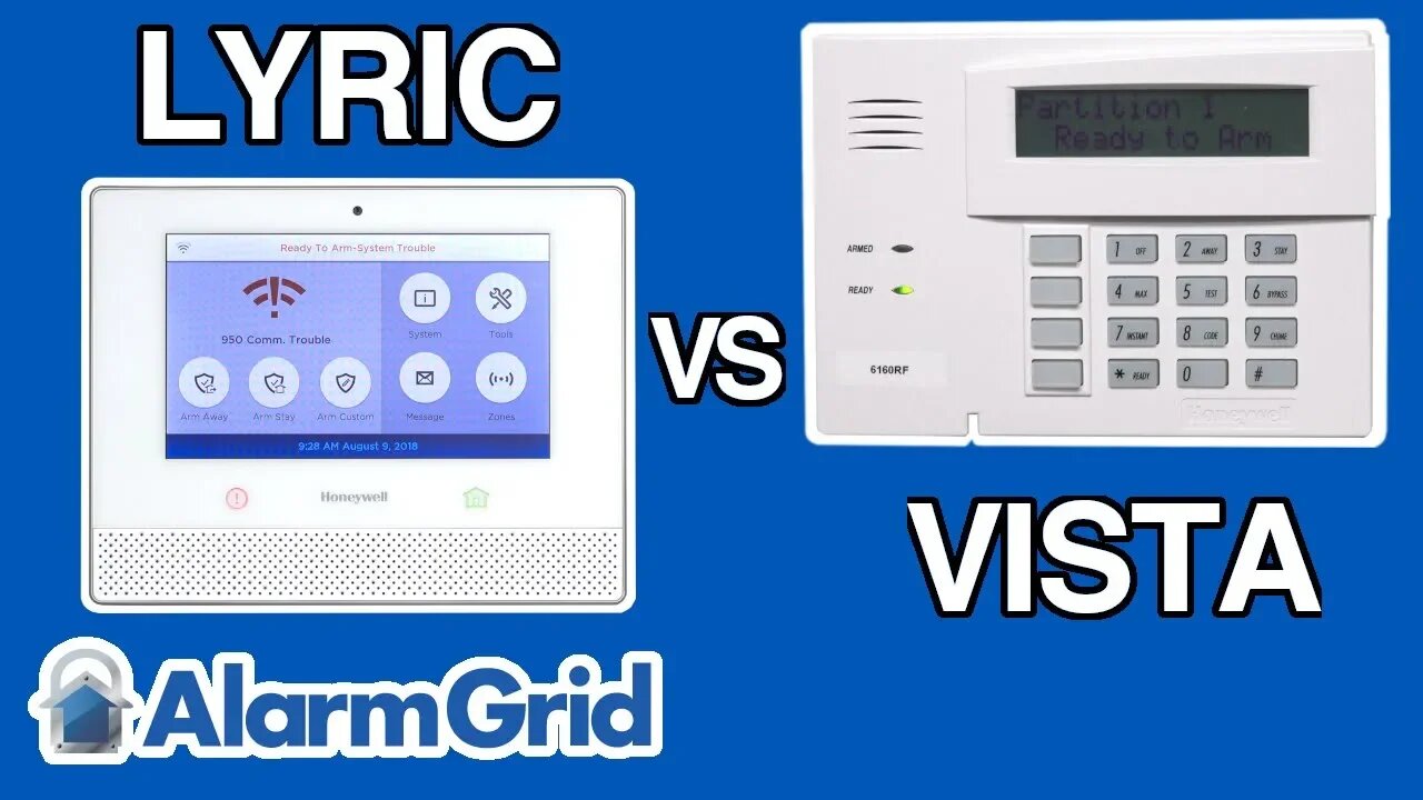 Honeywell VISTA vs Honeywell Lyric Alarm System