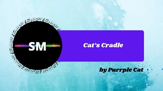 Cat’s Cradle by Purrple Cat - No Copyright Music