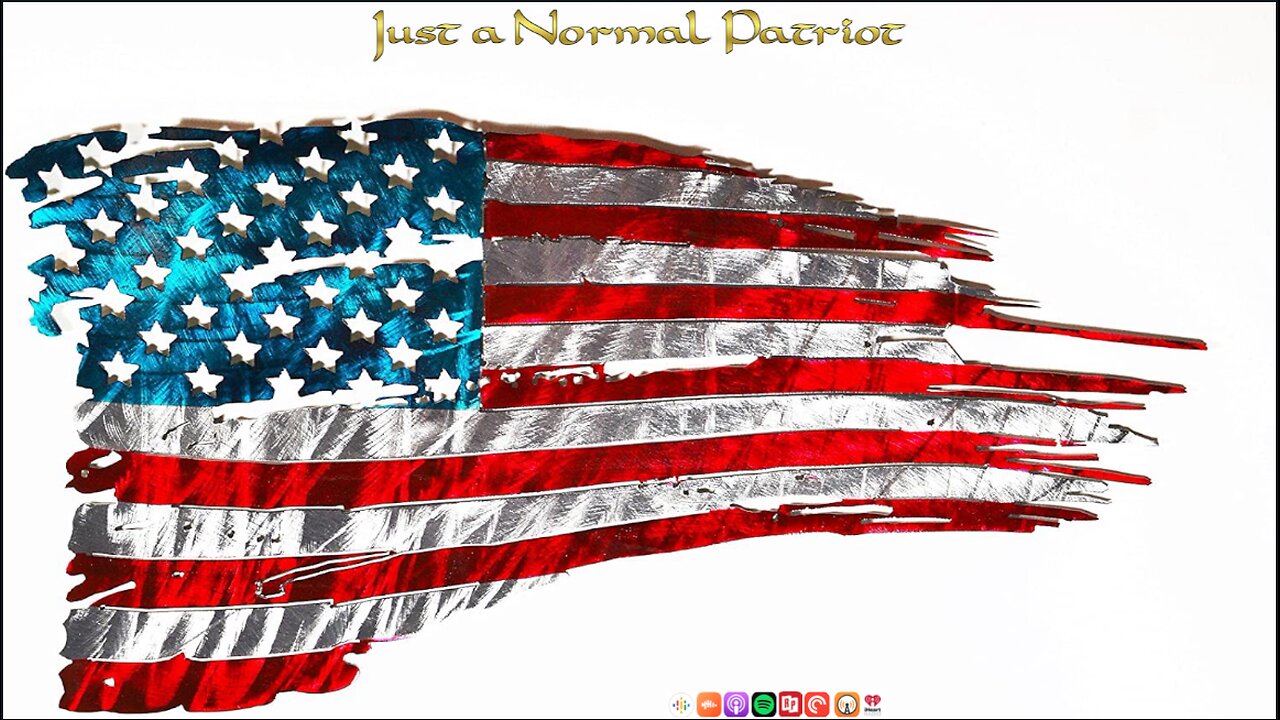 Just a Normal Patriot Podcast EP: 27