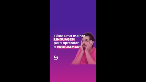 EXISTE UMA LINGUAGEM DE PROGRAMAÇÃO CERTA PARA APRENDER A PROGRAMAR?