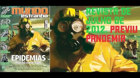 R3VISTA MUNDO ESTRANHO DE 2012 "PREVIU" A P@ND3MI@