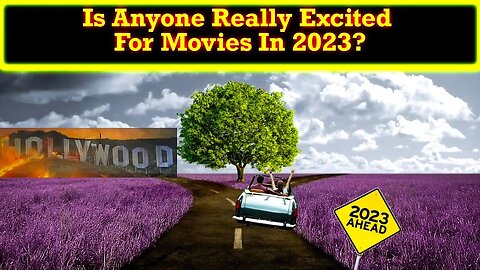 Has Hollywood Been Saved? Will 2023 Be A Return To Glory For Western Entertainment?