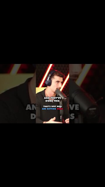 Why Modern Day MEN Are WEAK