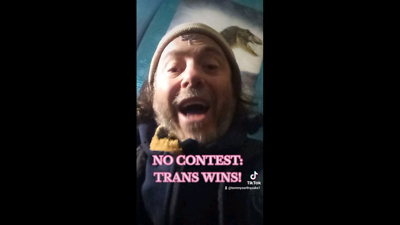 NO CONTEST: TRANS WINS!