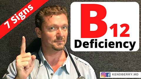 B12 Deficiency (7 Signs Doctors Miss) 2021