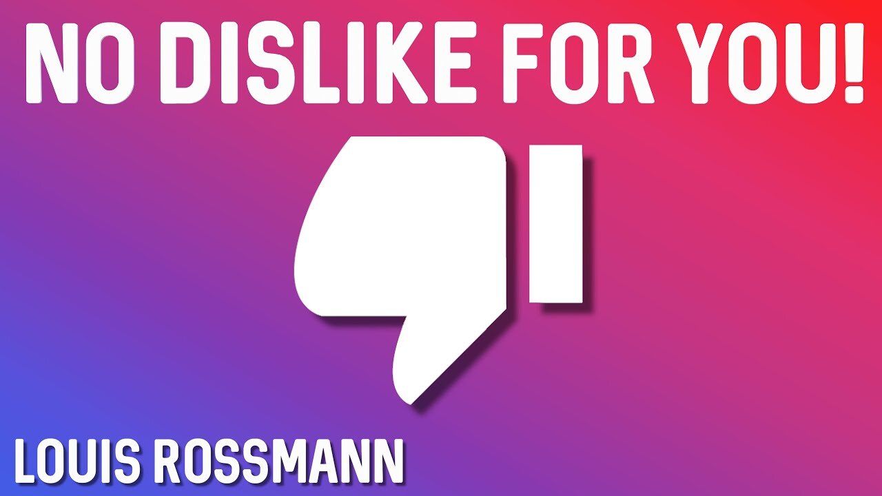 Louis Rossmann: YouTube removes the dislike count