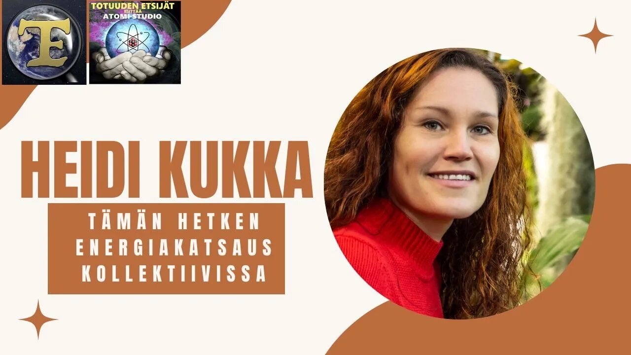 ATOMIstudio: Heidi Kukka: Tämän hetken energiakatsaus kollektiivissa 17.11.22 klo 18:00