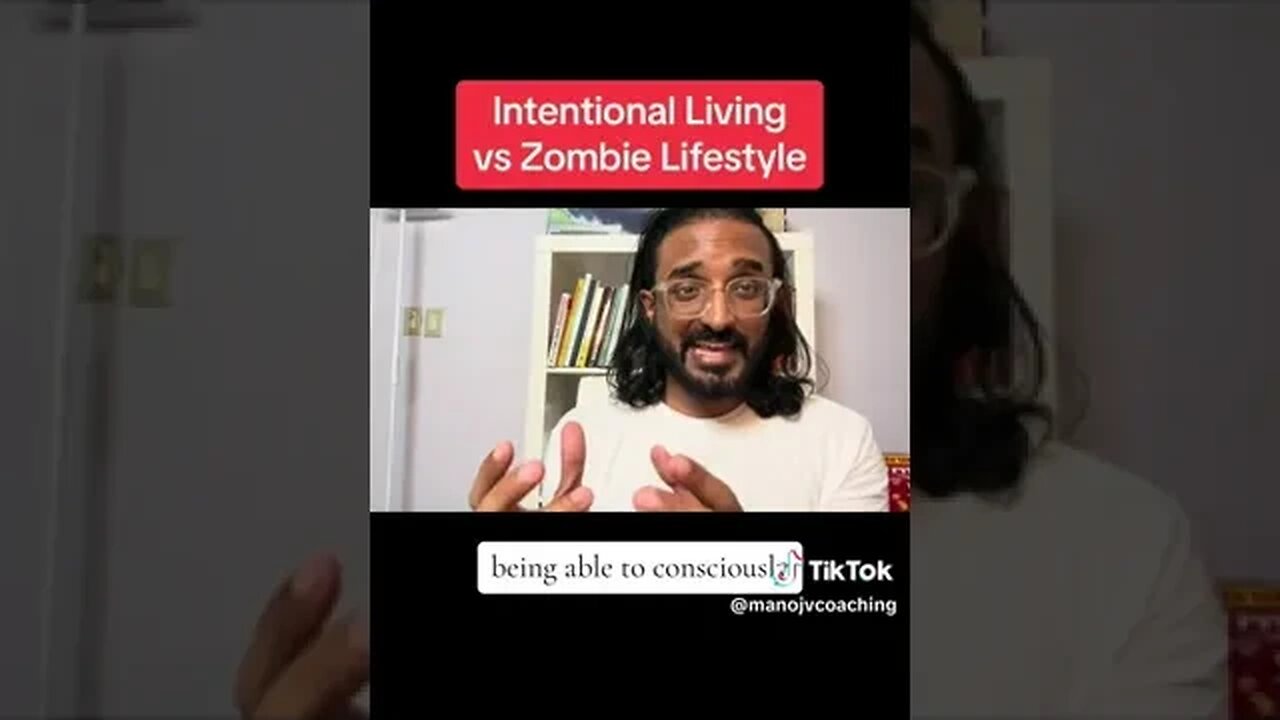 Intentional Living vs Zombie Lifestyle