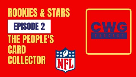 Ripping 2021 Rookies & Stars | The People's Card Collector Episode 2