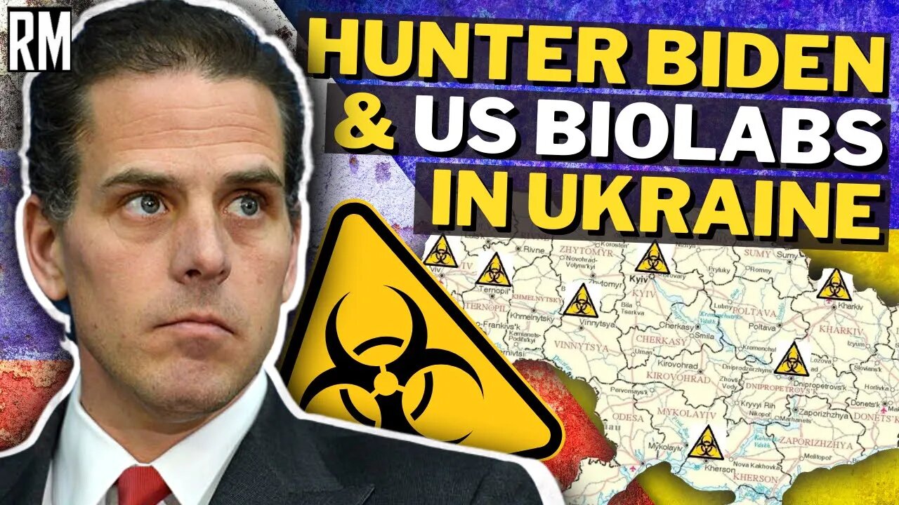 EXPOSED: Hunter Biden Helped Finance Biolabs in Ukraine