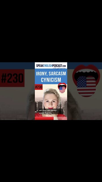 Irony, sarcasm, and cynicism in English