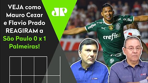 DEU VERDÃO! VEJA as REAÇÕES de Mauro Cezar e Flavio Prado a São Paulo 0 x 1 Palmeiras!