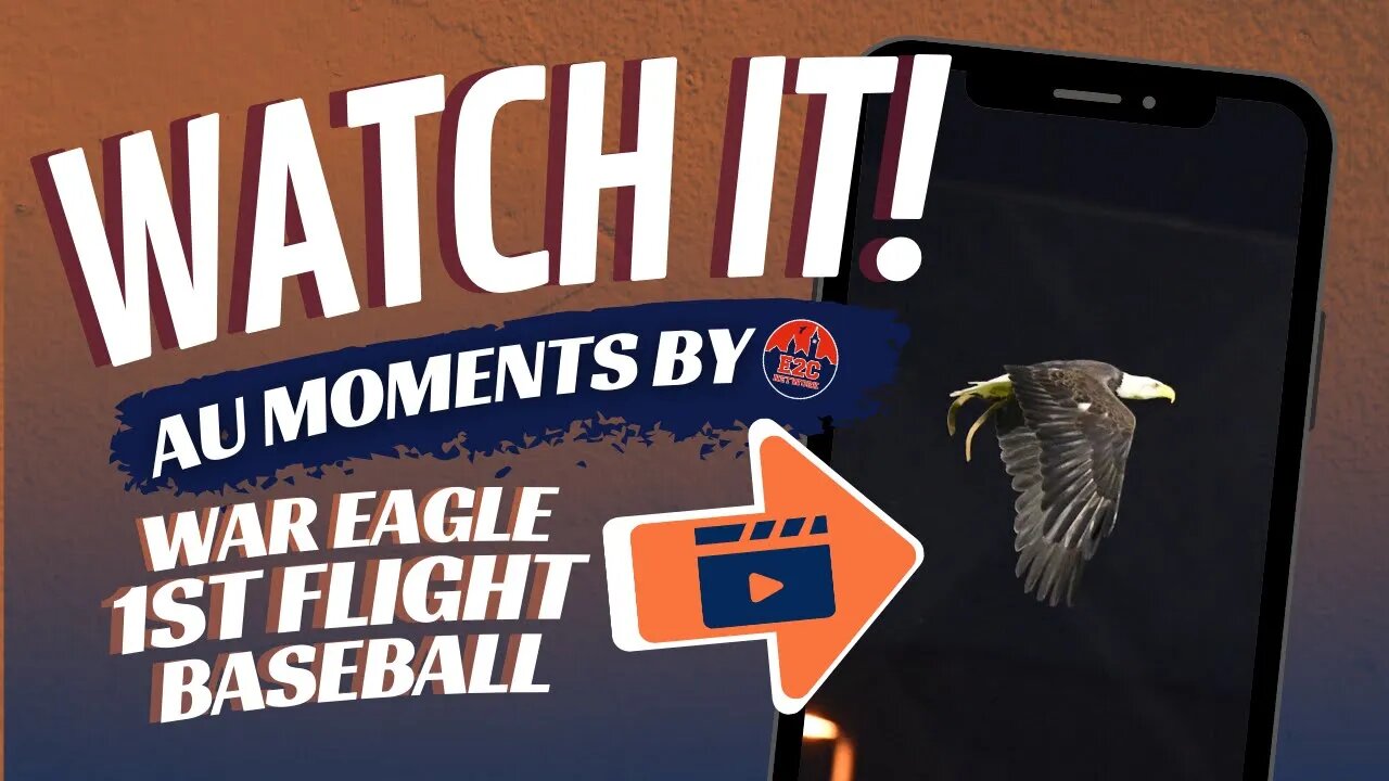 War Eagle Flight! | First Flight Ever at Auburn Baseball