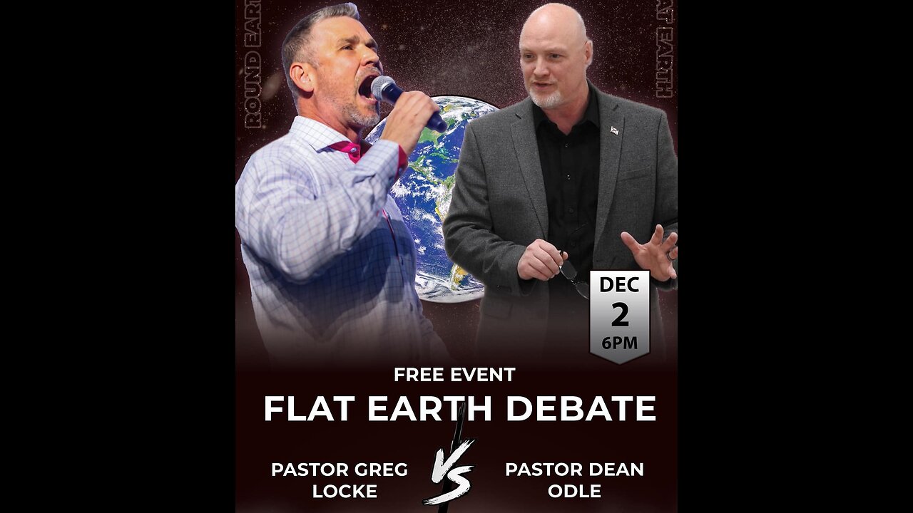 The first Flat Earth debate ever between 2pastors Dean Odle VS Greg Locke - Trinity is the same lie