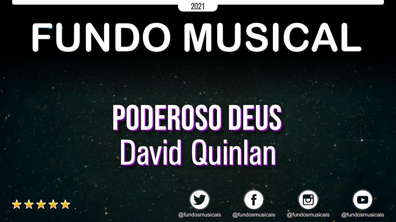 Fundo Musical | Poderoso Deus - David Quinlan