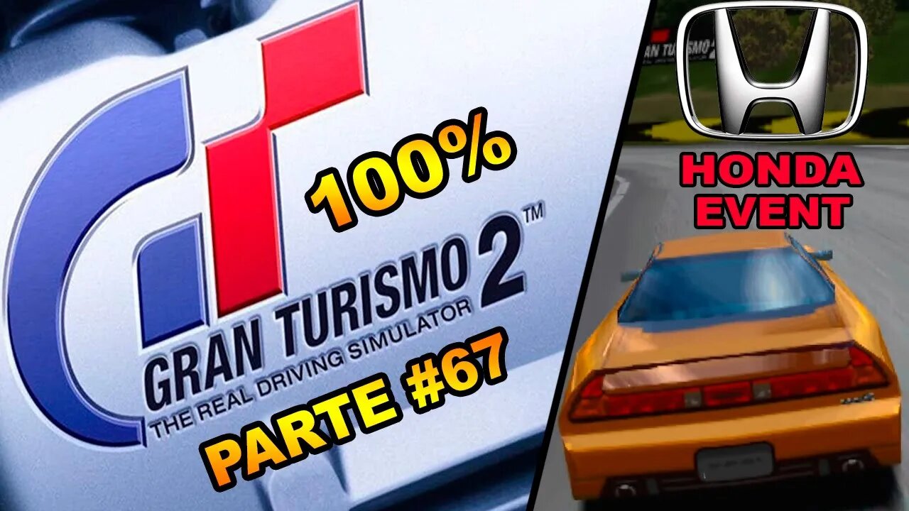 [PS1] - Gran Turismo 2 - [Parte 67] - Simulation Mode - Honda Event - NSX Trophy