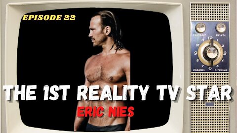 The 1st Reality TV Star Tells All - Eric Nies Episode 22