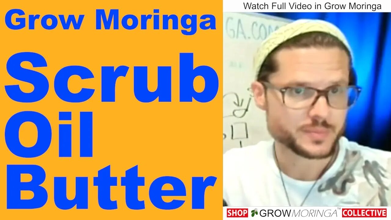 Moringa Seed Oil | Benefits for Skin, Hair, Nails, Cuts, Toning & Burns | Face Butter & Body Scrub