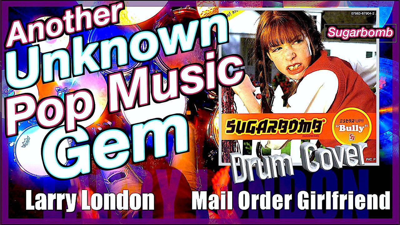 His Mail Order Girlfriend Doesn't Write Anymore - Sugarbomb! * DRUM COVER * - Larry London