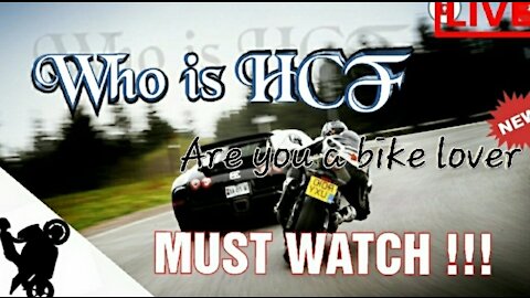 INTRODUCING HCF | FOR BIKE LOVERS