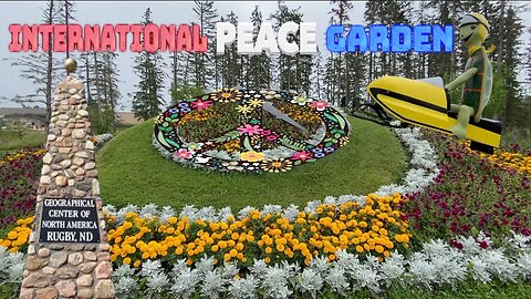 International Peace Garden Ep 14