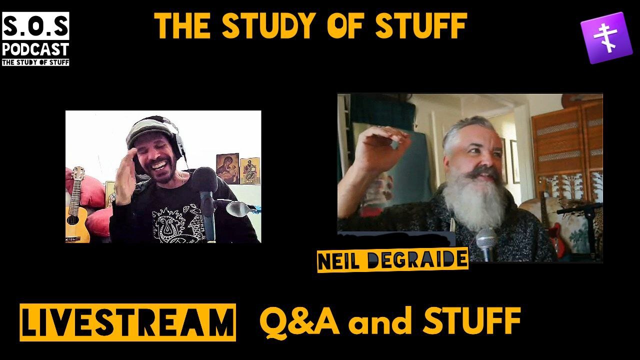 QnA and STUFF w/ Neil De Graide