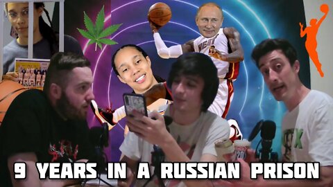 Episode 39: Putin DUNKS On Brittney Griner (WNBA/Weed Controversy)