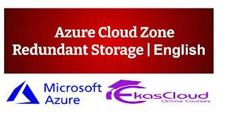 #Azure Cloud Zone Redundant Storage _ Ekascloud _ English