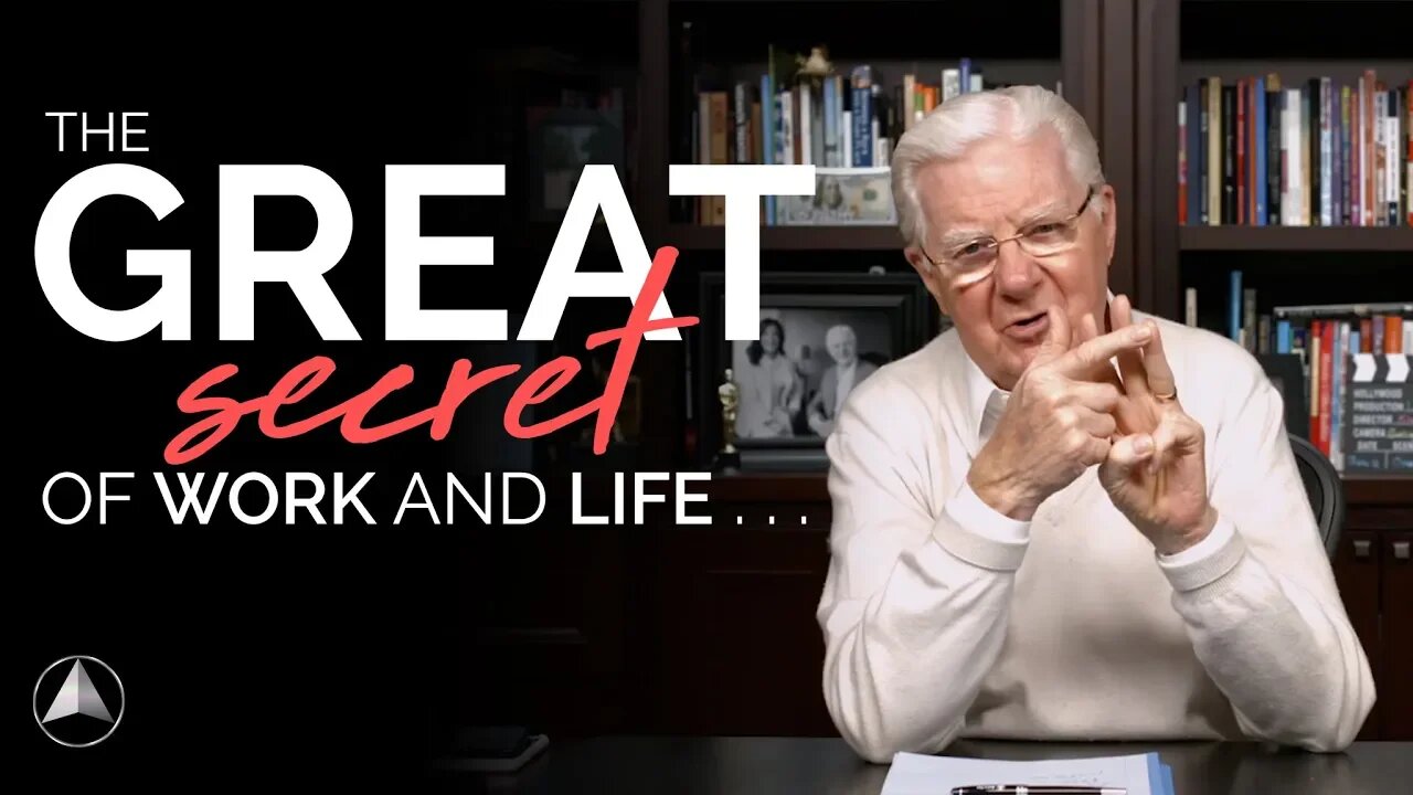 The Great Secret of Work and Life... l Bob Proctor