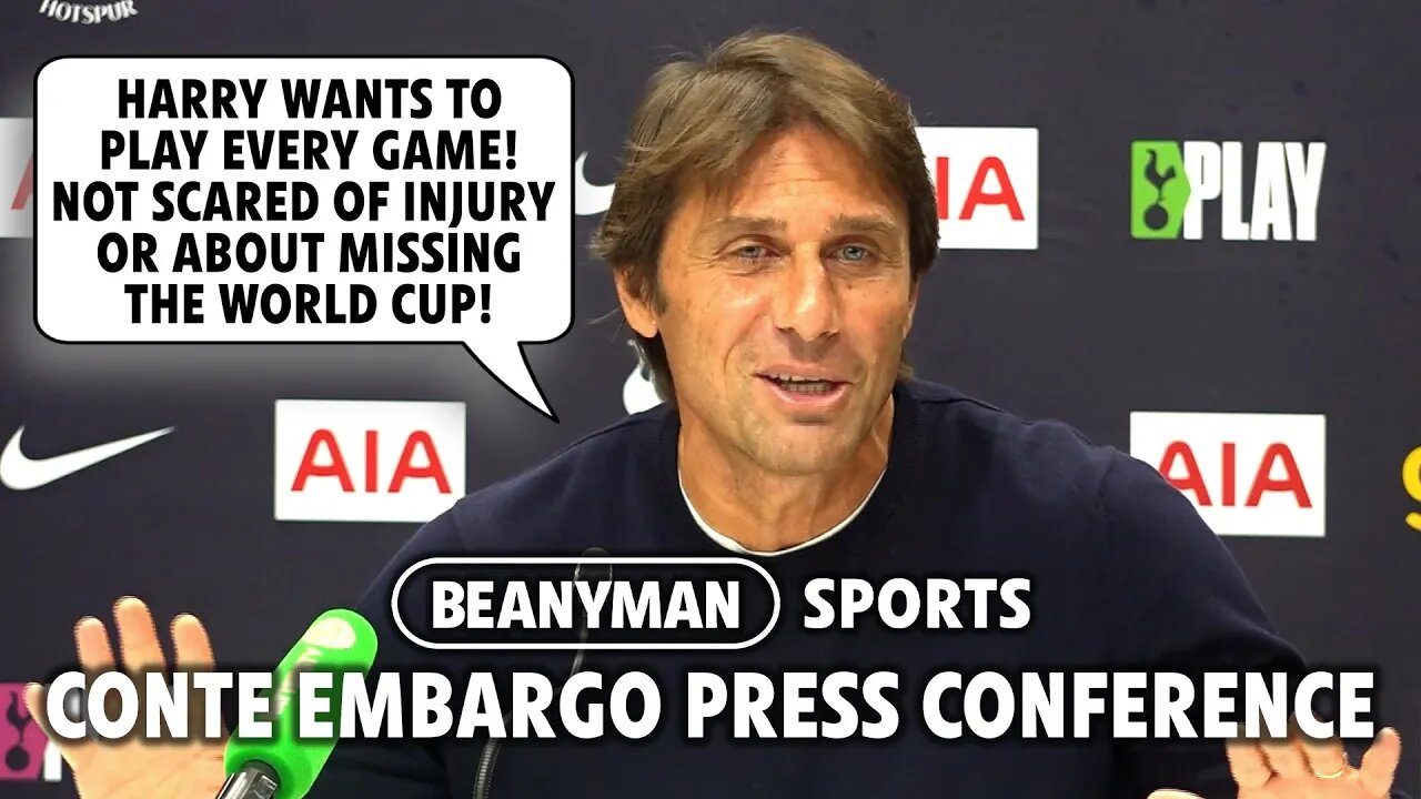 'Harry wants to play EVERY game! NOT scared to miss World Cup' | Man Utd v Tottenham | Conte Embargo