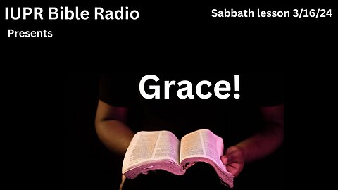 Sabbath lesson (Grace)