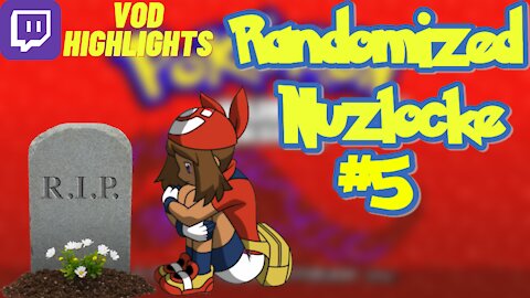 Nuzlocke Highlights #5 (Twitch VOD)