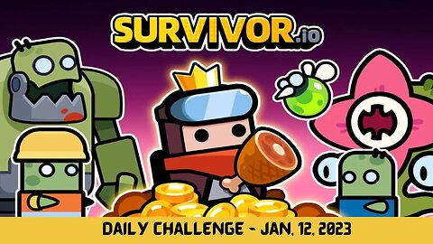 Daily Challenge - January 12 2023 | Survivor.io