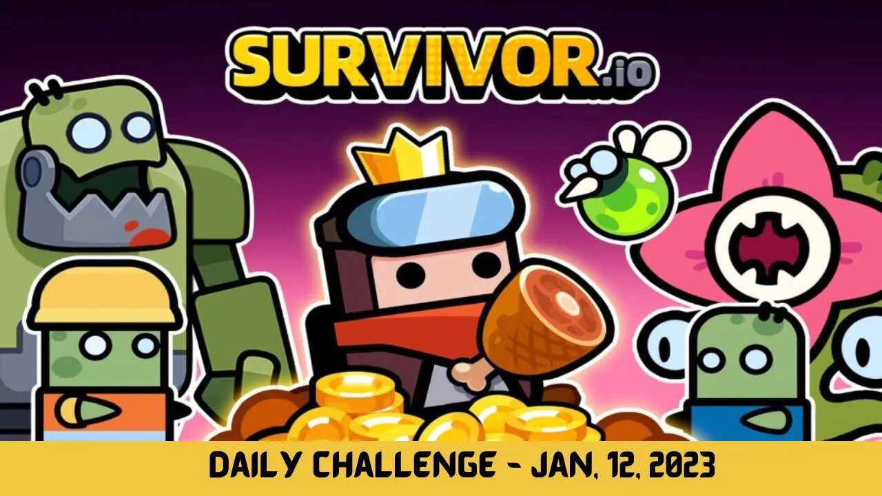 Daily Challenge - January 12 2023 | Survivor.io