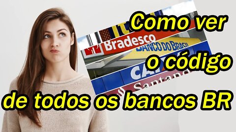 Código do banco | Como encontrar fácil