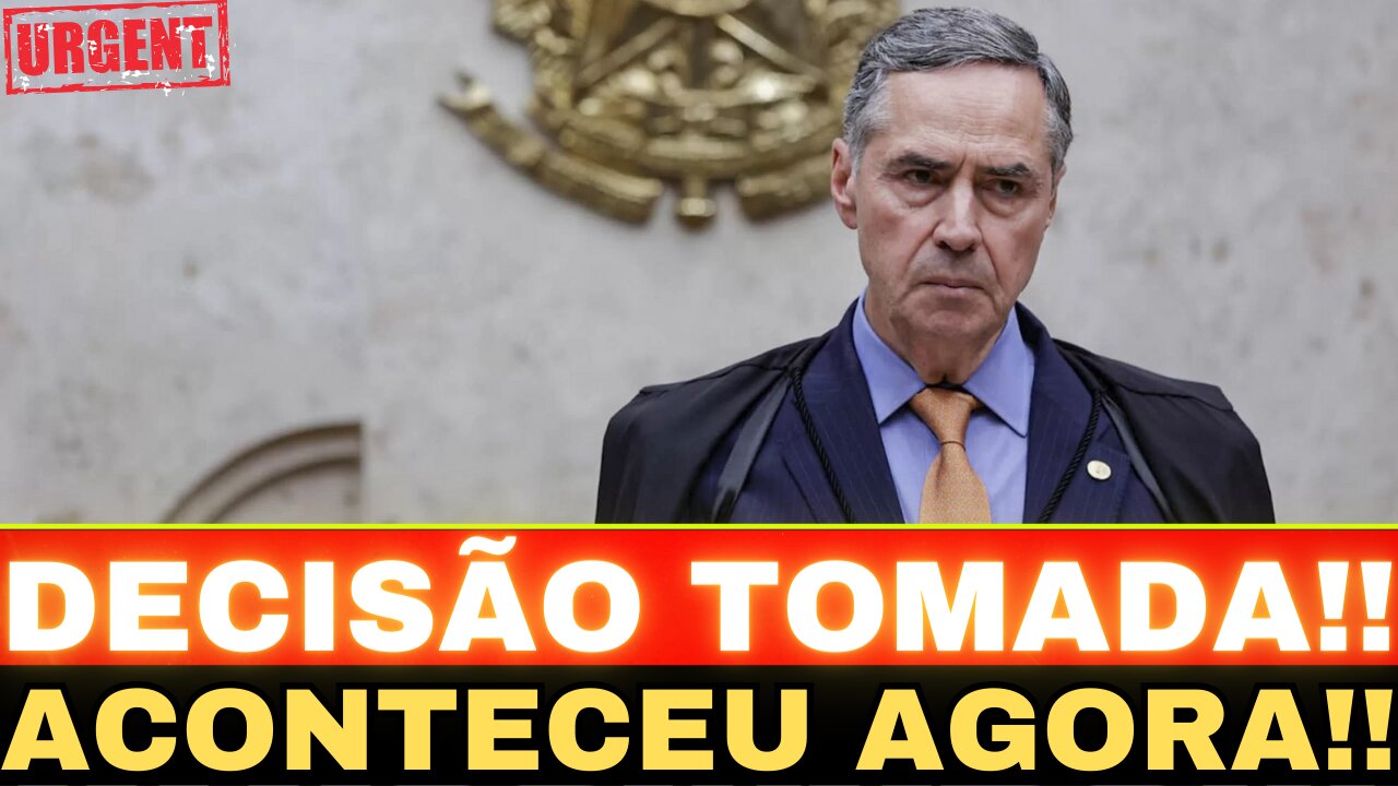 AGORA: BARROSO ABALADO TOMA DECISÃO E SURPREENDE O BRASIL!!