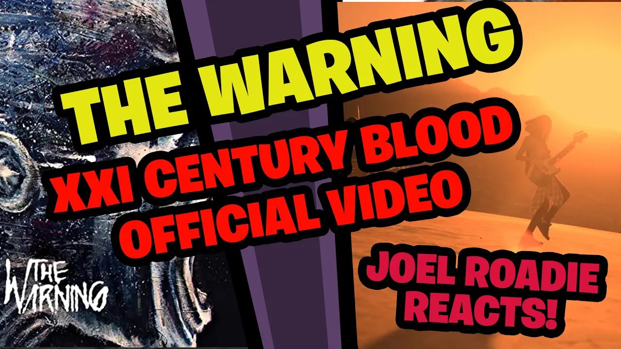 The Warning - "XXI CENTURY BLOOD" Official Video - Roadie Reacts