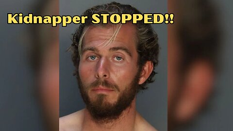 Hero Dad stops kidnapper!!