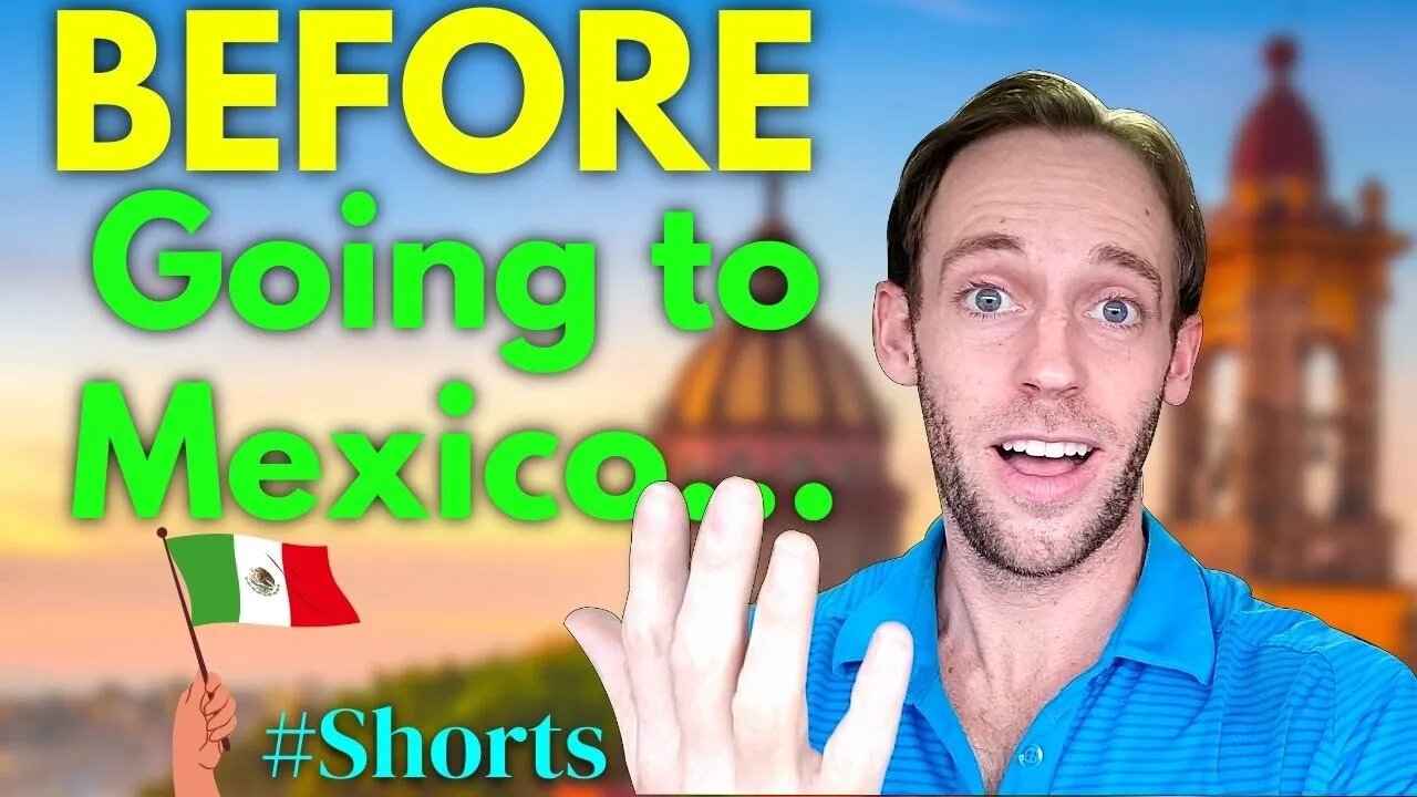 The FIRST Thing You Should Do Before Moving to Mexico #Shorts