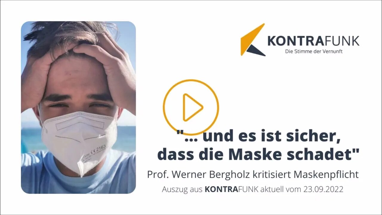 Prof. Werner Bergholz kritisiert Maskenpflicht | Kontrafunk aktuell, 23.09.2022