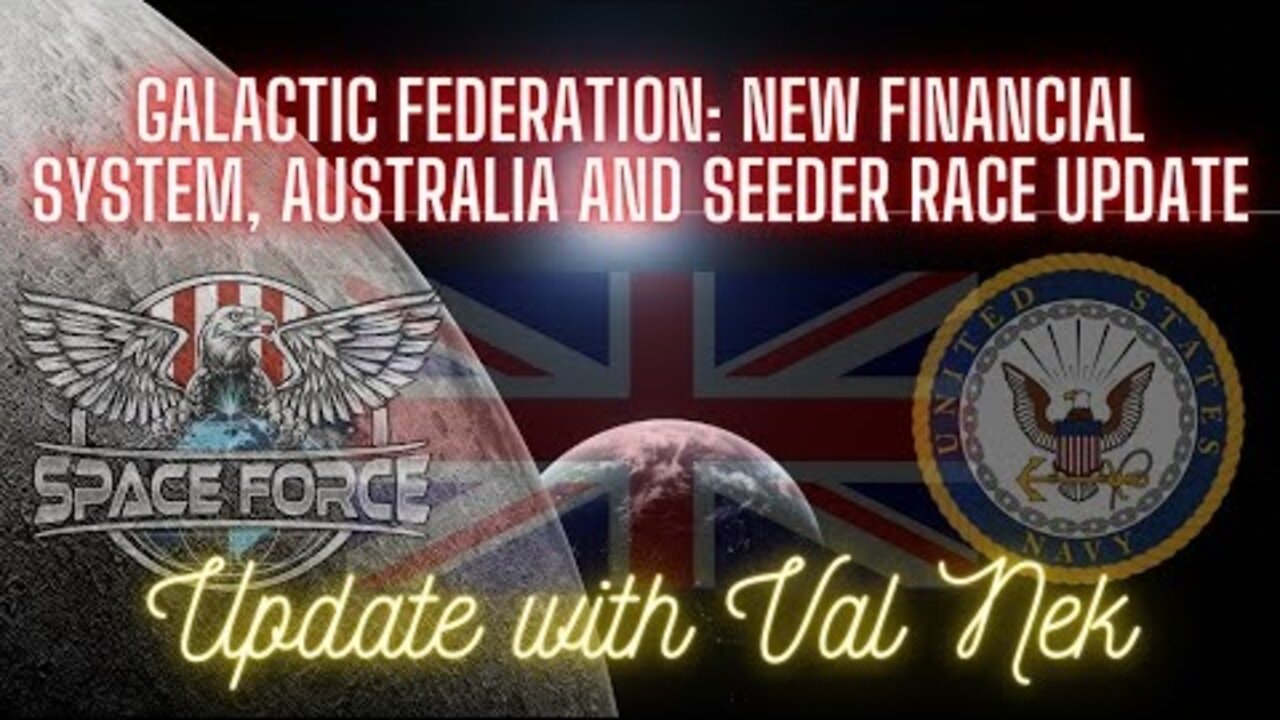 Megan Rose - Galactic Federation: New Financial System, and Seeder Race Update with Val Nek!