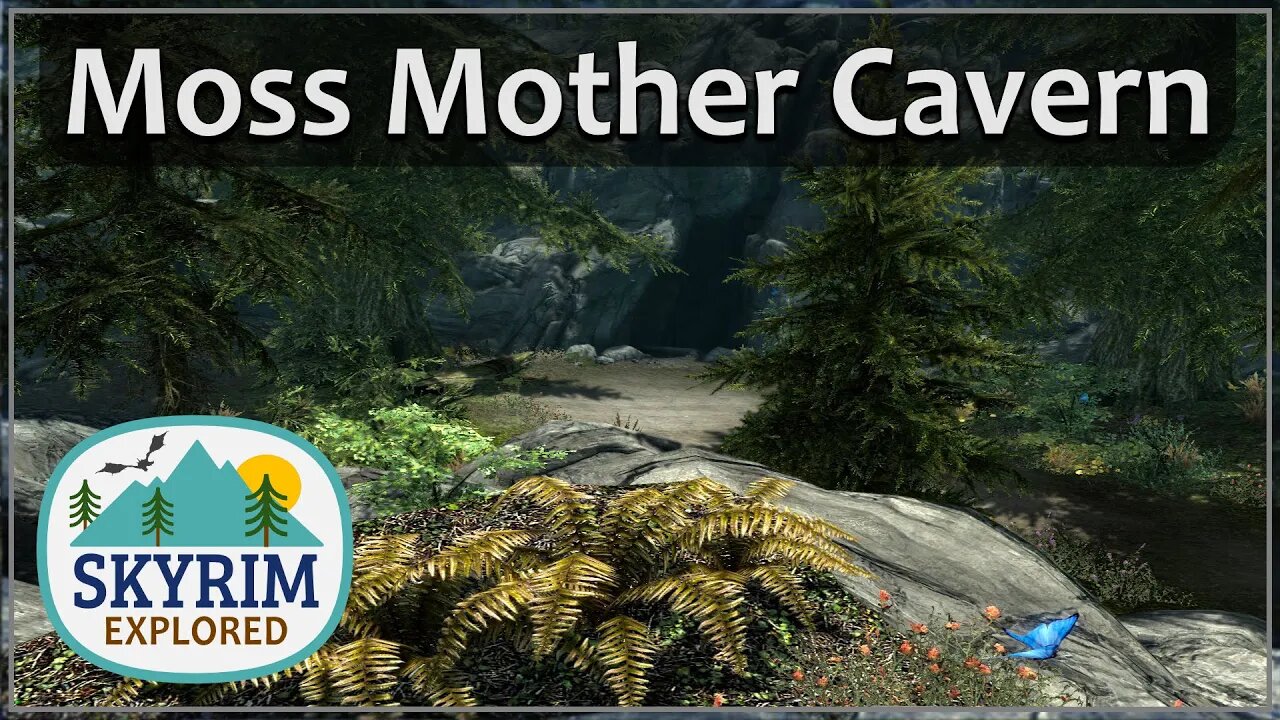 Moss Mother Cavern | Skyrim Explored